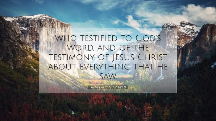 Picture 07 - Revelation 1:2 WEB Desktop Wallpaper - who testified to God's word, and of the testimony - Desktop Bible Verse Wallpaper