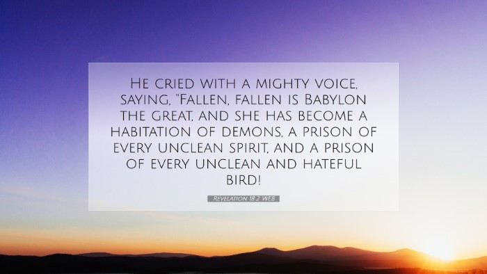 Picture 07 - Revelation 18:2 WEB Desktop Wallpaper - He cried with a mighty voice, saying, 