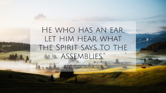 Picture 07 - Revelation 3:22 WEB Desktop Wallpaper - He who has an ear, let him hear what the Spirit - Desktop Bible Verse Wallpaper