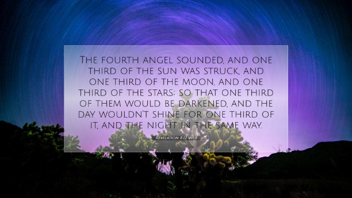 Picture 07 - Revelation 8:12 WEB Desktop Wallpaper - The fourth angel sounded, and one third of the - Desktop Bible Verse Wallpaper