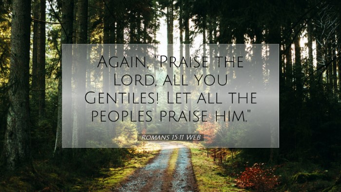 Picture 07 - Romans 15:11 WEB Desktop Wallpaper - Again, 