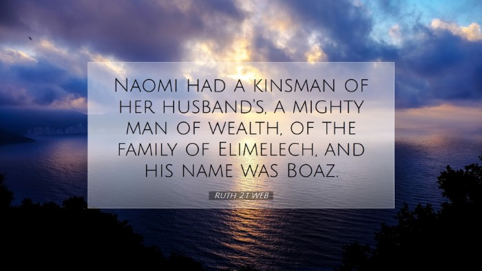 Picture 07 - Ruth 2:1 WEB Desktop Wallpaper - Naomi had a kinsman of her husband's, a mighty - Desktop Bible Verse Wallpaper