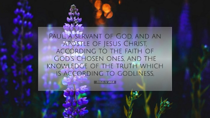 Picture 07 - Titus 1:1 WEB Desktop Wallpaper - Paul, a servant of God, and an apostle of Jesus - Desktop Bible Verse Wallpaper