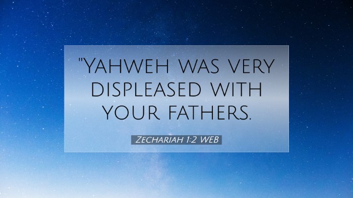 Picture 07 - Zechariah 1:2 WEB Desktop Wallpaper - 