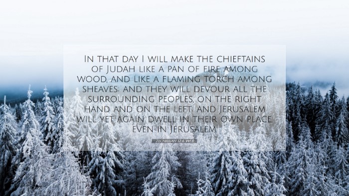 Picture 07 - Zechariah 12:6 WEB Desktop Wallpaper - In that day I will make the chieftains of Judah - Desktop Bible Verse Wallpaper