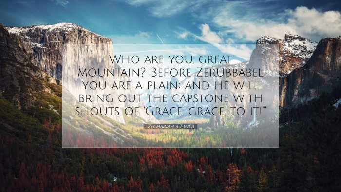 Picture 07 - Zechariah 4:7 WEB Desktop Wallpaper - Who are you, great mountain? Before Zerubbabel - Desktop Bible Verse Wallpaper
