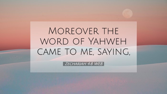 Picture 07 - Zechariah 4:8 WEB Desktop Wallpaper - Moreover the word of Yahweh came to me, - Desktop Bible Verse Wallpaper