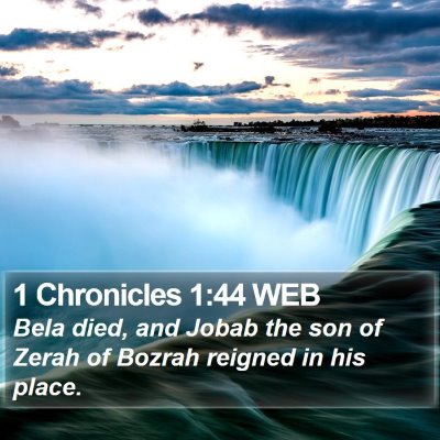1 Chronicles 1:44 WEB Bible Verse Image