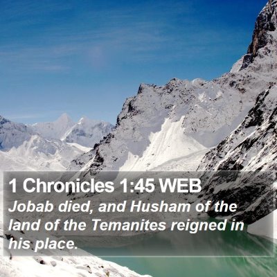1 Chronicles 1:45 WEB Bible Verse Image