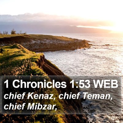 1 Chronicles 1:53 WEB Bible Verse Image