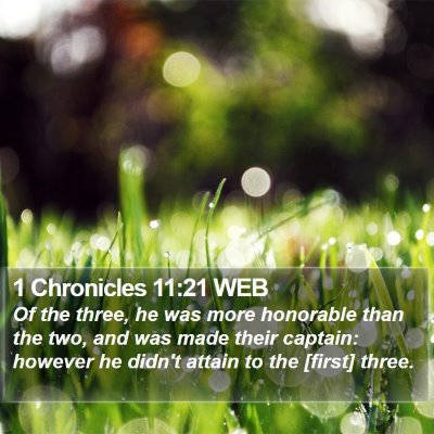 1 Chronicles 11:21 WEB Bible Verse Image