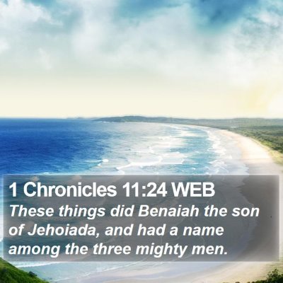 1 Chronicles 11:24 WEB Bible Verse Image