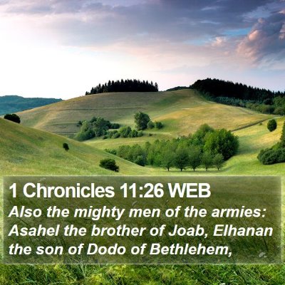 1 Chronicles 11:26 WEB Bible Verse Image