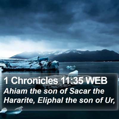 1 Chronicles 11:35 WEB Bible Verse Image