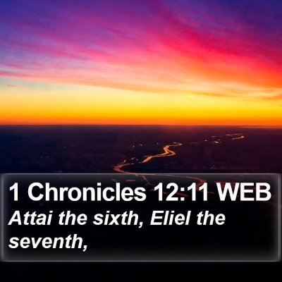1 Chronicles 12:11 WEB Bible Verse Image