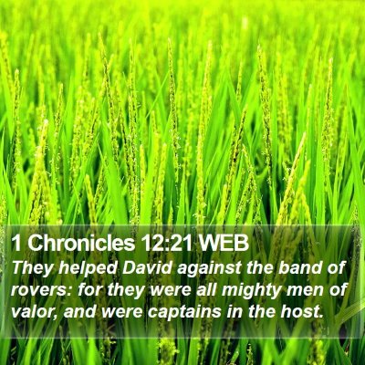 1 Chronicles 12:21 WEB Bible Verse Image