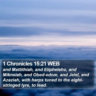 1 Chronicles 15:21 WEB Bible Verse Image