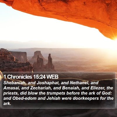 1 Chronicles 15:24 WEB Bible Verse Image