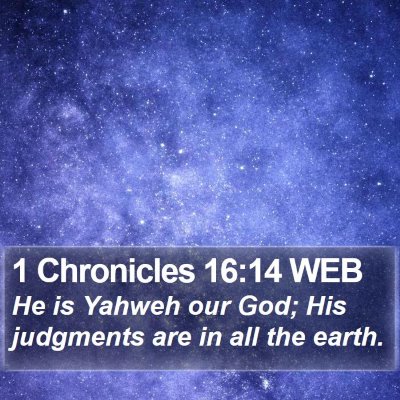1 Chronicles 16:14 WEB Bible Verse Image