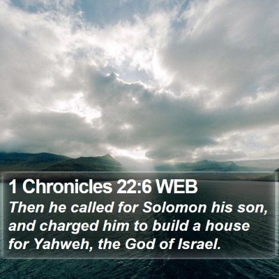 1 Chronicles 22:6 WEB Bible Verse Image