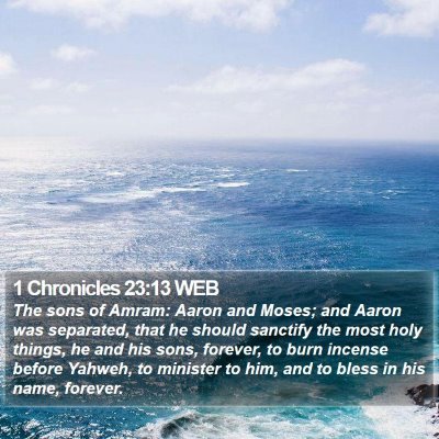 1 Chronicles 23:13 WEB Bible Verse Image