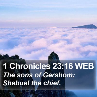 1 Chronicles 23:16 WEB Bible Verse Image