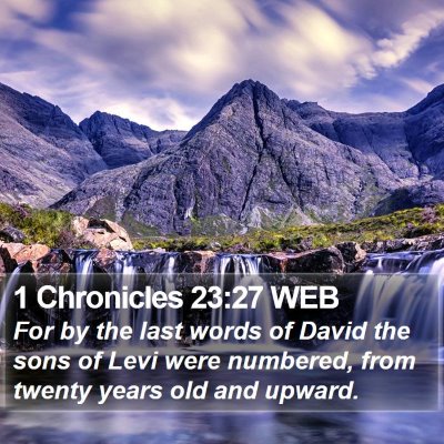 1 Chronicles 23:27 WEB Bible Verse Image