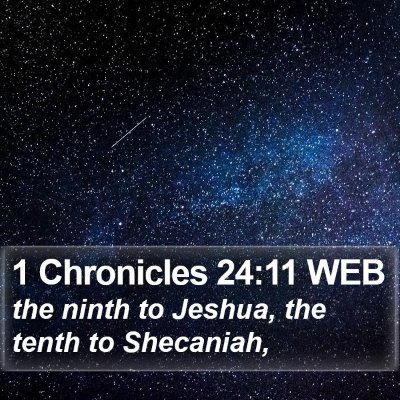 1 Chronicles 24:11 WEB Bible Verse Image