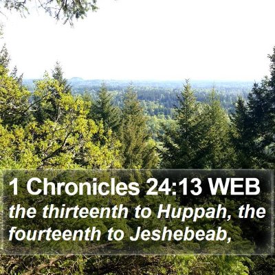 1 Chronicles 24:13 WEB Bible Verse Image