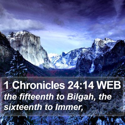 1 Chronicles 24:14 WEB Bible Verse Image