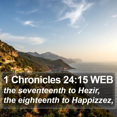 1 Chronicles 24:15 WEB Bible Verse Image