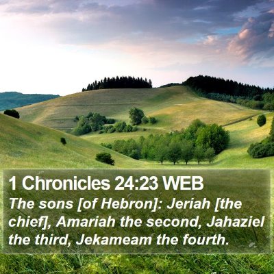 1 Chronicles 24:23 WEB Bible Verse Image