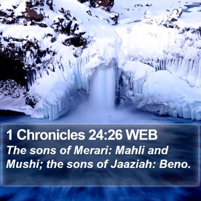 1 Chronicles 24:26 WEB Bible Verse Image