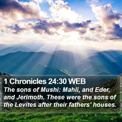 1 Chronicles 24:30 WEB Bible Verse Image