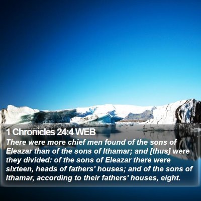 1 Chronicles 24:4 WEB Bible Verse Image