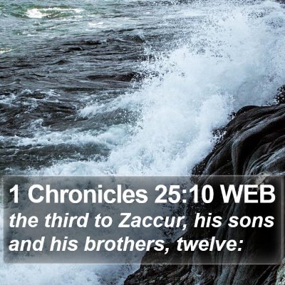 1 Chronicles 25:10 WEB Bible Verse Image