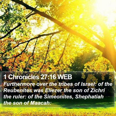 1 Chronicles 27:16 WEB Bible Verse Image