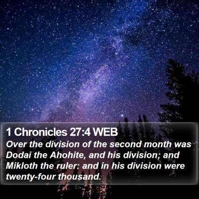 1 Chronicles 27:4 WEB Bible Verse Image