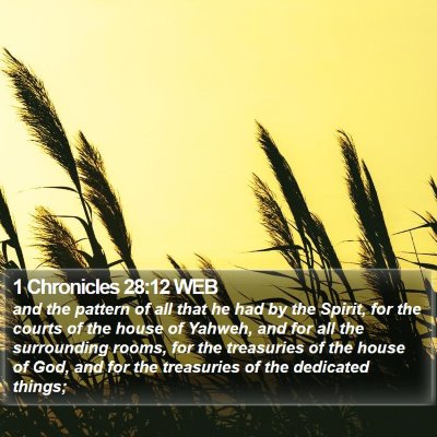 1 Chronicles 28:12 WEB Bible Verse Image