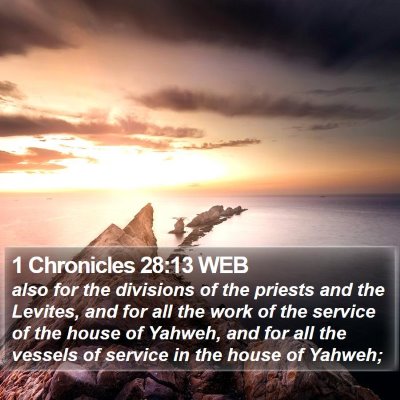 1 Chronicles 28:13 WEB Bible Verse Image