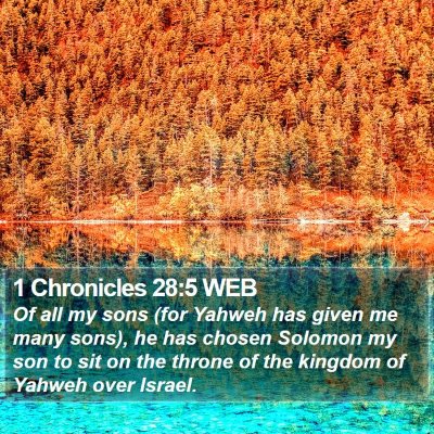 1 Chronicles 28:5 WEB Bible Verse Image