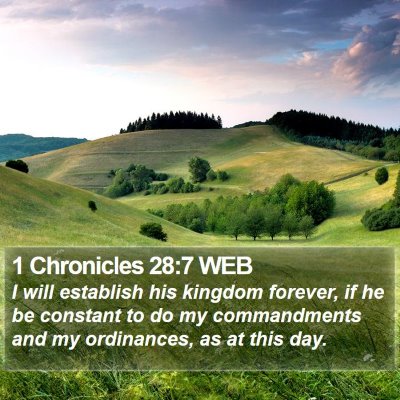 1 Chronicles 28:7 WEB Bible Verse Image