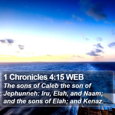 1 Chronicles 4:15 WEB Bible Verse Image