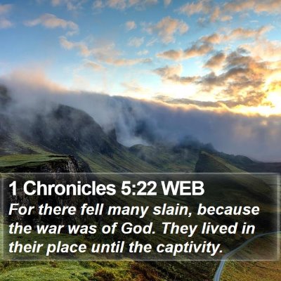 1 Chronicles 5:22 WEB Bible Verse Image