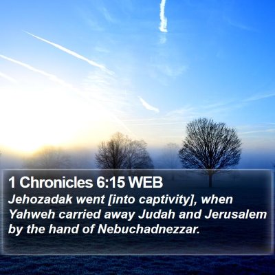 1 Chronicles 6:15 WEB Bible Verse Image