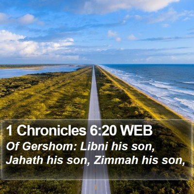 1 Chronicles 6:20 WEB Bible Verse Image