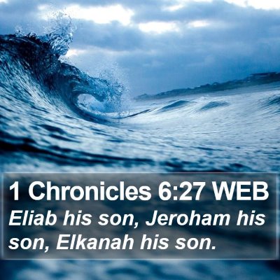 1 Chronicles 6:27 WEB Bible Verse Image