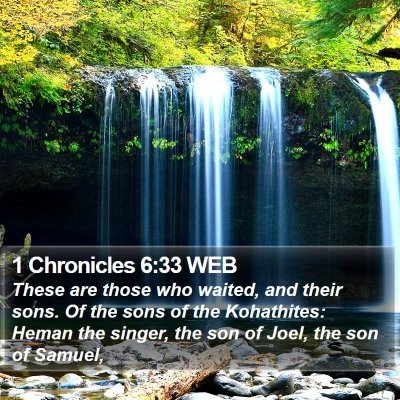 1 Chronicles 6:33 WEB Bible Verse Image