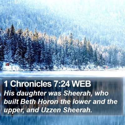 1 Chronicles 7:24 WEB Bible Verse Image