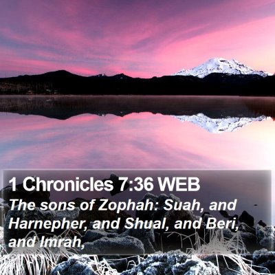 1 Chronicles 7:36 WEB Bible Verse Image
